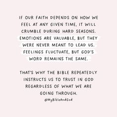 a pink background with the words if our faith defends on how we feel at any given time, it will crumble during hard seasons