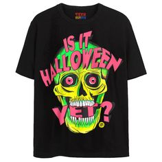 HALLOWEEN YET? T-Shirts DTG Text Tee, Stay Weird, Short Set, Knit Collar, Halloween Tshirts, Fashion Tees, Large Black, Jersey Shorts, Short Sets