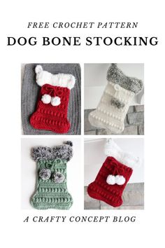 four crochet stocking patterns with the words free crochet pattern dog bone stockings