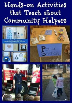 several pictures with the words hands - on activities that teach about community helpers and police station