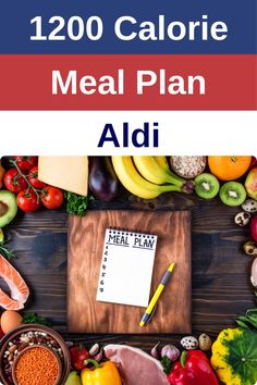 Image showing a meal plan layout surrounded by fresh groceries, ideal for a 1200 calorie diet, to emphasize structured meal planning and healthy food choices. Affordable Meal Plans