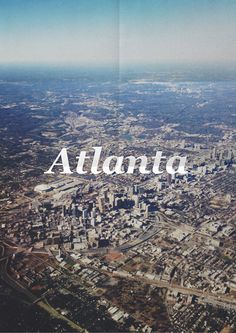 an aerial view of atlanta with the word atlanta in white on it's left side