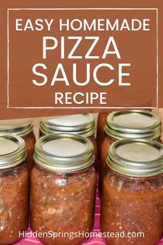 homemade pizza sauce recipe in mason jars with text overlay