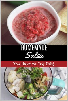 homemade salsa in a white bowl with text overlay that reads, homemade salsa you have to try this