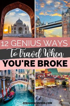 the famous bridge in europe with text overlay that reads 12 genius ways to travel when you're broke