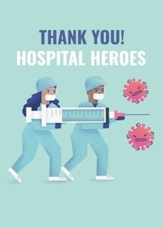 two men in blue uniforms are carrying a medical device with the words thank you, hospital heros