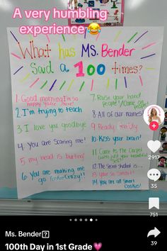 a white board with writing on it that says what has ms bender's 100 times?