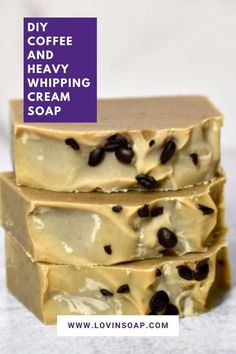 three soap bars stacked on top of each other with text overlay saying diy coffee and heavy whipping cream soap