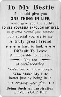 a metal plaque that says to my bestie if i could give you one thing in life