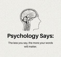 a black and white poster with the words, technology says'the less you say, the more your words will matter