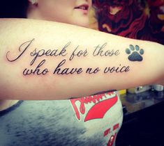 a person with a tattoo on their arm that says i speak for those who have no voice