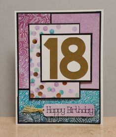 Number Birthday Cards Handmade, Stampin Up 18th Birthday Cards, 18th Birthday Cards Handmade, 18th Card Ideas, Homemade 18th Birthday Cards, 18th Birthday Cards Diy, 18th Birthday Card Diy, Handmade 21st Birthday Cards Ideas, 18th Birthday Cards For Girls Handmade