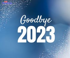 the words goodbye in white on a blue background with stars and sparkles around it