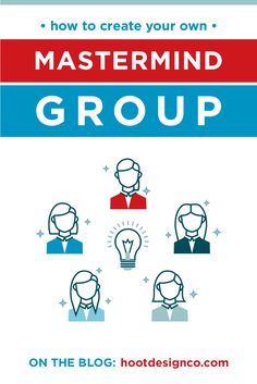 how to create your own master mind group