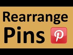 a sign that says rearrange pins with the pin on it and an image of a