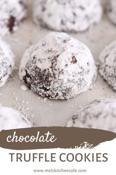 chocolate truffle cookies with powdered sugar on top and text overlay that reads, chocolate truffle cookies