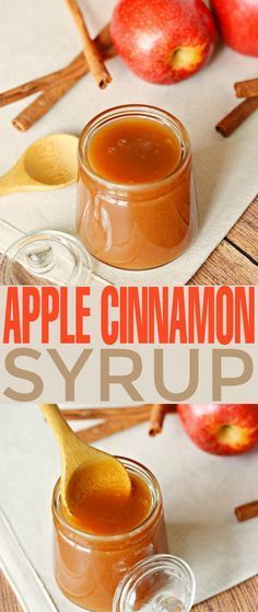 an apple cinnamon syrup recipe is shown with apples in the background and spoons next to it