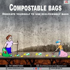 two people with shovels and trash bags in front of a dark background text reads compostable bags dedicate yourself to use eco - friendly bags