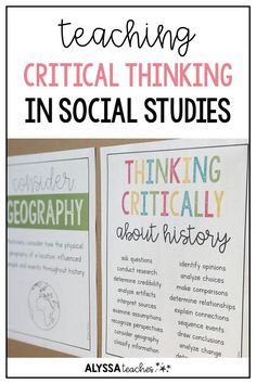 two posters with text that says teaching critical thinking in social studies, and an image of the