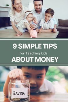 a family sitting at a table with money in front of them and the title saying 9 simple tips for teaching kids about money