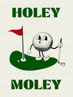 a golf ball holding a red flag on top of a green field with the words holey