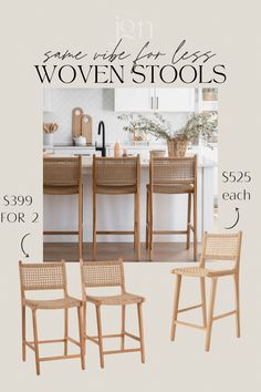 four wooden chairs sitting in front of a kitchen counter with the words some wood for less woven stools