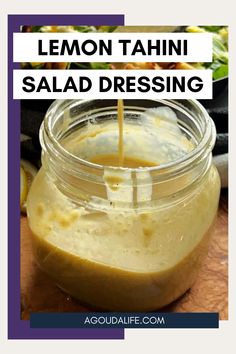 lemon tahitii salad dressing in a glass jar on a cutting board with text overlay that reads, lemon tahitii salad dressing