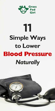 Ways To Lower Blood Pressure, Lower Blood Pressure Naturally, Blood Pressure Chart, Blood Pressure Diet, Reducing High Blood Pressure, Blood Pressure Medications, Healthy Blood Pressure