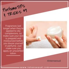 Perfume Content, Fragrance Tips, Perfume Business, Perfume Tips, Perfume Company, Unscented Lotion