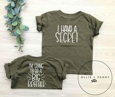 two shirts that say i have a secret and i'm going to be a big brother