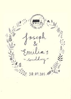 a drawing of a house in a wreath with the words joseph and emlia's wedding written on it