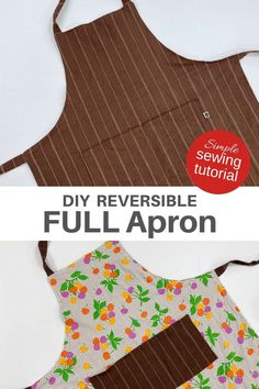 an apron with the words diy reversible full apron printed on it, next to a sewing pattern