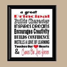 a framed poster with the words, great principals and other things to do in front of it