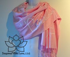 Custom Hand-painted Script Pashmina Script Pink Scarf (Viscose/Acrylic blend) - Made to Order Pashmina Silk, Friendship Quote, Pink Shawl, Prayer Shawl, Uplifting Words, Something Borrowed