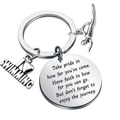 a keychain with a quote on it that says, take pride in how for you're come have you can be but don't forget to enjoy the journey