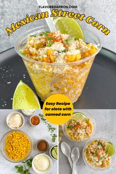 Cup of Mexican Street Corn, layered with cotija cheese, cilantro and a lime wedge. Elote With Canned Corn, Mexican Corn In A Cup Recipe, Street Corn In A Cup, Corn Elote Recipe, Mexican Street Corn Recipe, Corn Recipe