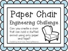 a blue and white sign that says paper chair engineering challenge