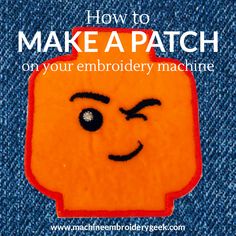 an orange piece of fabric with the words how to make a patch on your embroidery machine