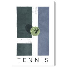 a poster with the word tennis on it and an image of a tennis ball in front of