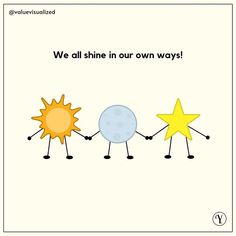 three stars holding hands with the words we all shine in our own ways