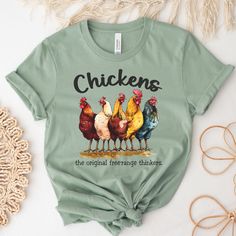 chickens the original free range thinks t - shirt