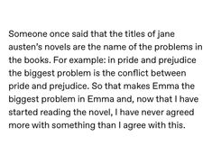 someone once said that the titles of jane austen's novels are the name of the problems in the books