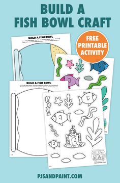 build a fish bowl craft with free printable activity