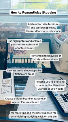 a table with many different types of items on it and text describing how to romanticize studying