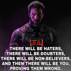 an image of a man with a quote on it that says, there will be haters, there will be douters, there will be non - believeers, and then