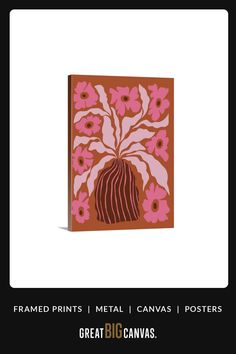 a painting with pink flowers on it and the words, framed prints metal canvass posters