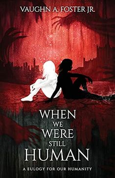 the cover for when we were still human