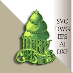 a green christmas tree with the words merry and dxf