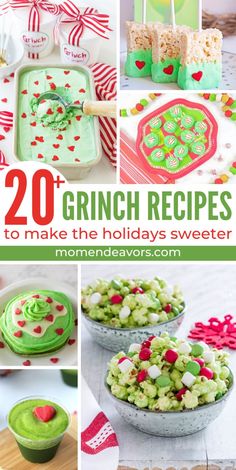 some green and red desserts are on display with the words 20 grin recipes to make the holidays sweeter