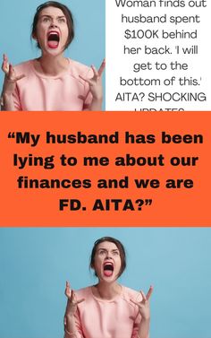 two women with their mouths open, one has an orange sign over her head and the other says'my husband has been lying to me about our finance and we are f d